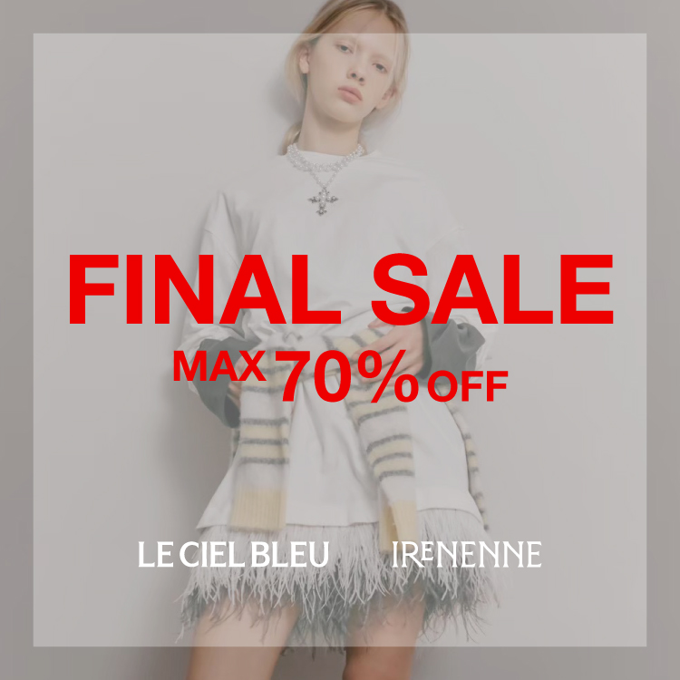 LE CIEL BLEU�i���V�F���u���[�j�̃V���b�v�j���[�X�u�yFINAL SALE�zMAX 70%OFF�v