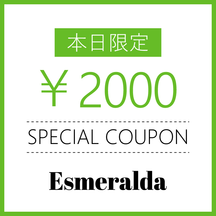 Esmeralda�i�G�X�������_�j�̃V���b�v�j���[�X�u�yEsmeralda�z2000�~�N�[�|���� �v