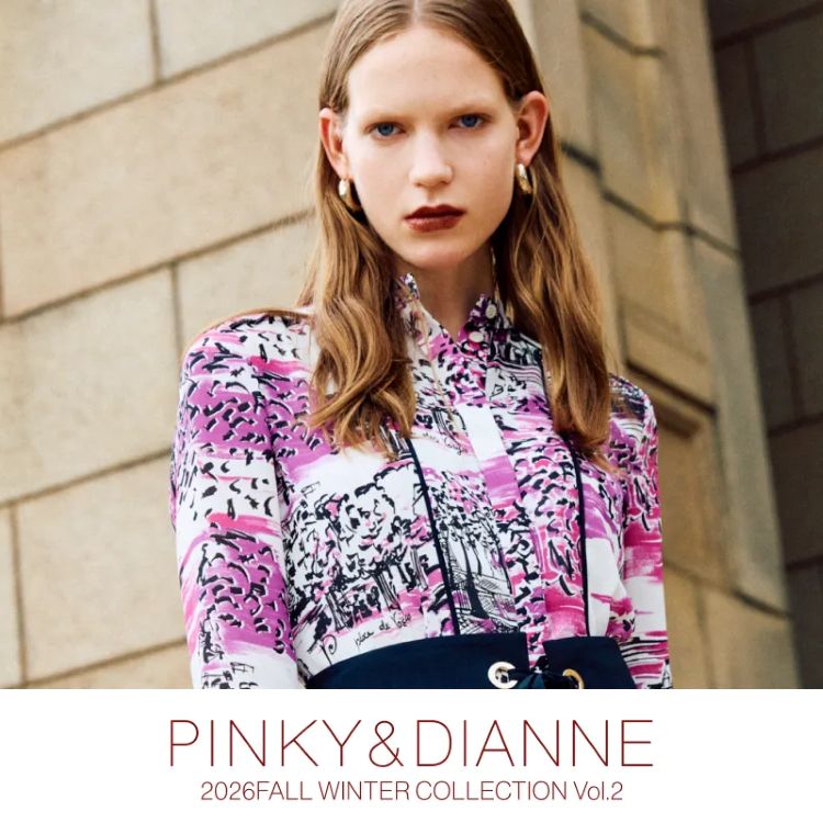 PINKY&DIANNE�i�s���L�[�A���h�_�C�A���j�̃V���b�v�j���[�X�uPRE ORDER�v