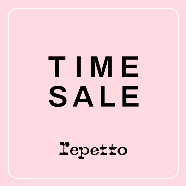 Repetto�i���y�b�g�j�̃V���b�v�j���[�X�u�yRepetto�z�^�C���Z�[�� �J�Ò� �b5/6(��)26:00�܂Łv