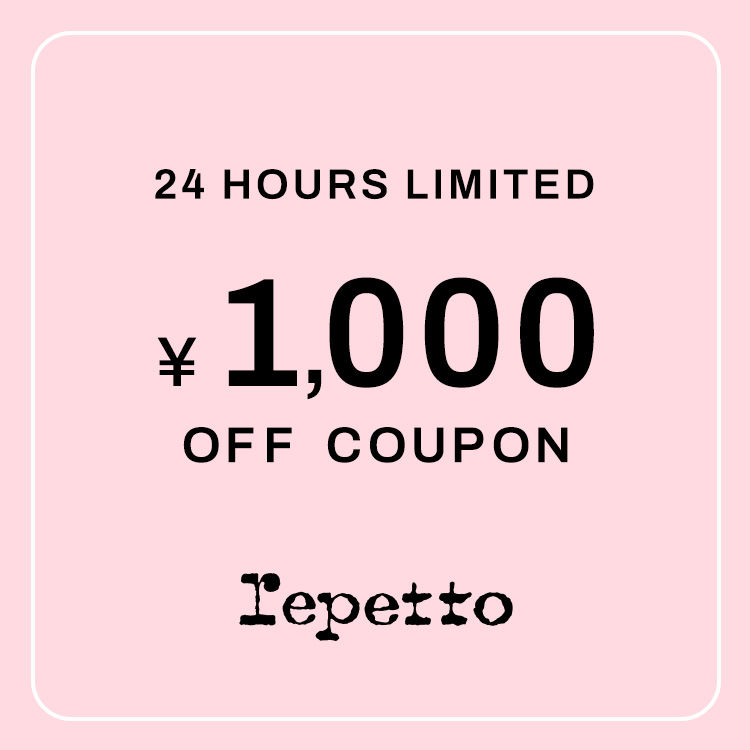 Repetto�i���y�b�g�j�̃V���b�v�j���[�X�u�yRepetto�z24���Ԍ��� ��1,000 OFF�N�[�|���v