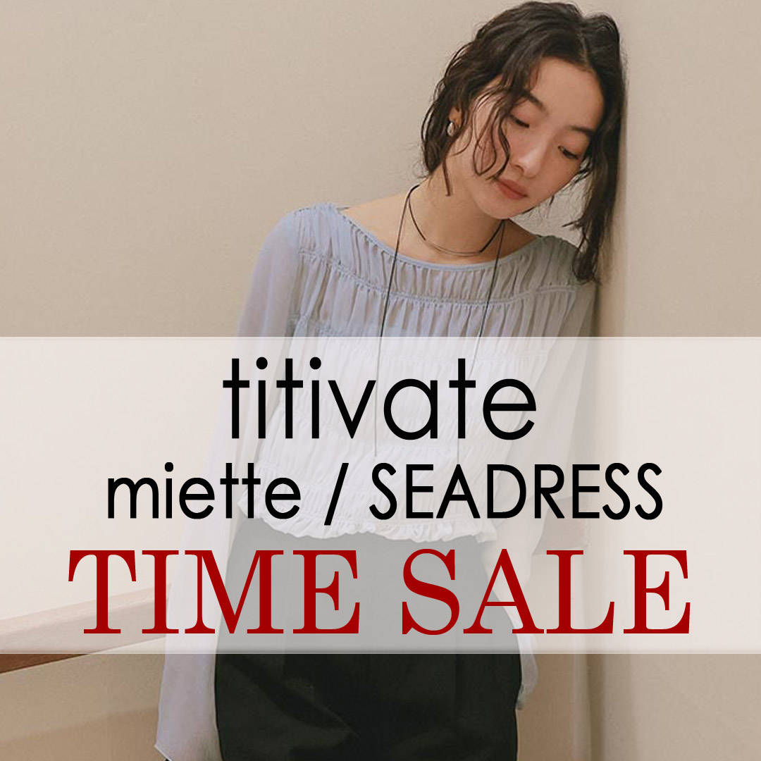titivateieBeBxCgj̃Vbvj[Xuy8/25()1:59܂Łz^CZ[JÒIIv
