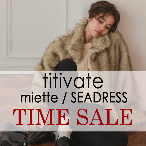 titivate�i�e�B�e�B�x�C�g�j�̃V���b�v�j���[�X�u�y2/15(��)1:59�܂Łz�^�C���Z�[���J�Ò��I�I�v