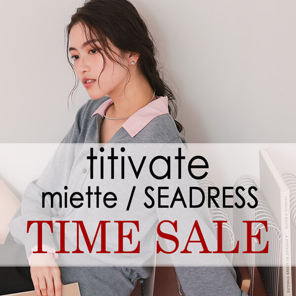 titivate�i�e�B�e�B�x�C�g�j�̃V���b�v�j���[�X�u�y5/7(��)1:59�܂Łz�^�C���Z�[���J�Ò��I�I�v