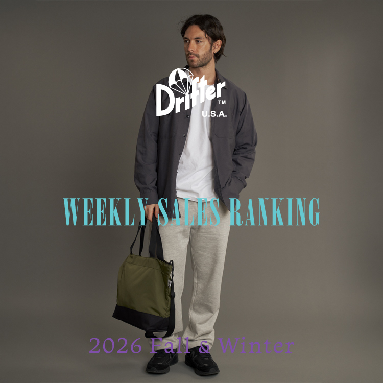 Drifter STORE�i�h���t�^�[�X�g�A�j�̃V���b�v�j���[�X�uDrifter STORE WEEKLY SALES RANKING !!!�v