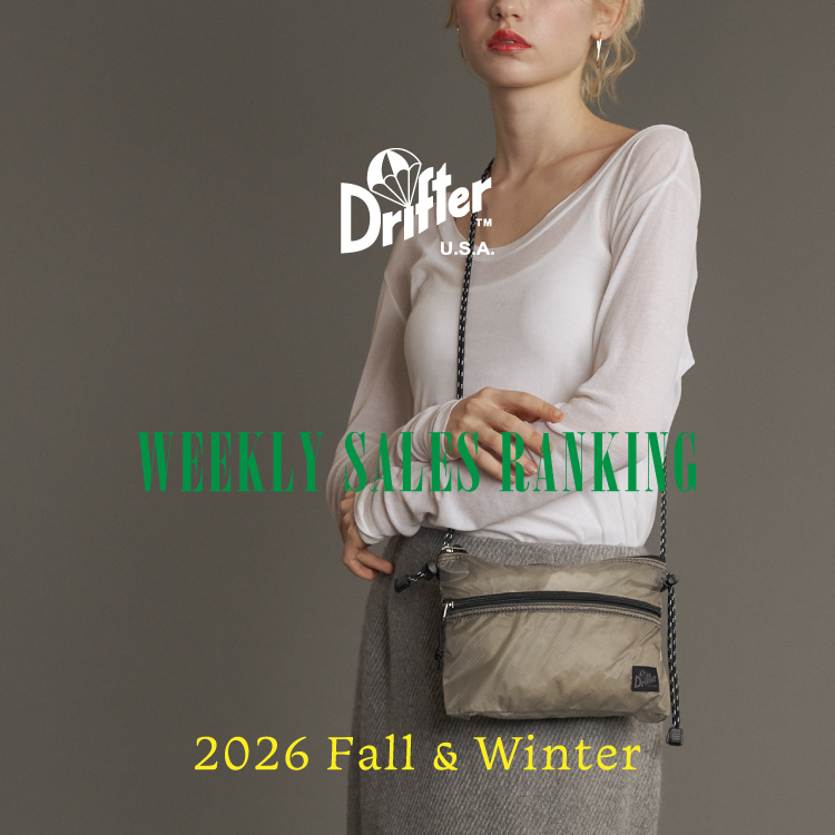 Drifter STORE�i�h���t�^�[�X�g�A�j�̃V���b�v�j���[�X�uDrifter STORE WEEKLY SALES RANKING !!!�v