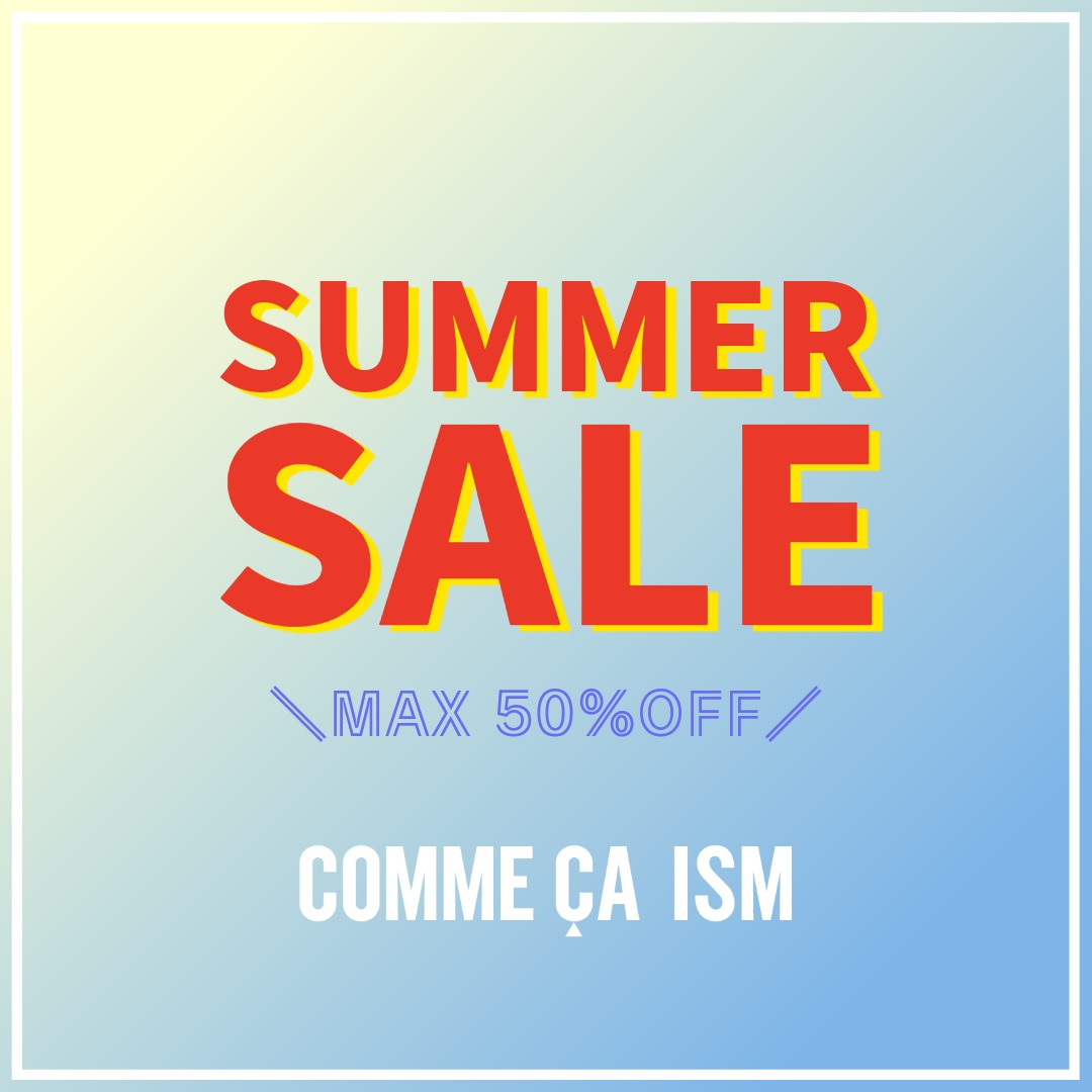 COMME CA ISM�i�R���T�C�Y���j�̃V���b�v�j���[�X�u�y�{�����Z�[���X�^�[�g�I�I�z�v