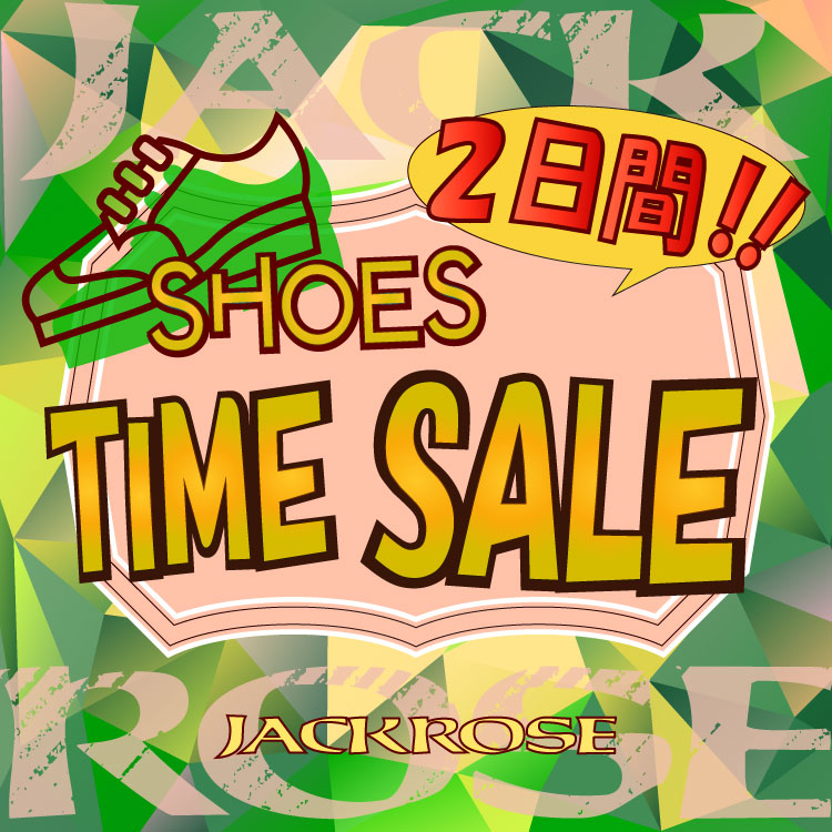 JACKROSEiWbN[Yj̃Vbvj[Xu2Ԍ̂TIME SALE!! v
