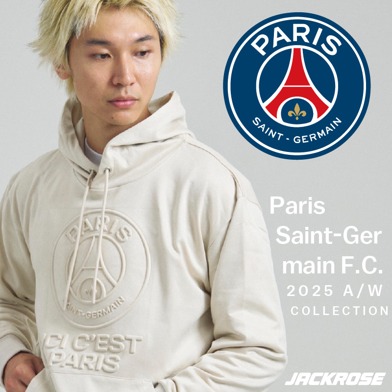 JACKROSE�i�W���b�N���[�Y�j�̃V���b�v�j���[�X�uParis Saint-Germain(�p���T���W�F���}��) 2025 AW COLLECTION�v