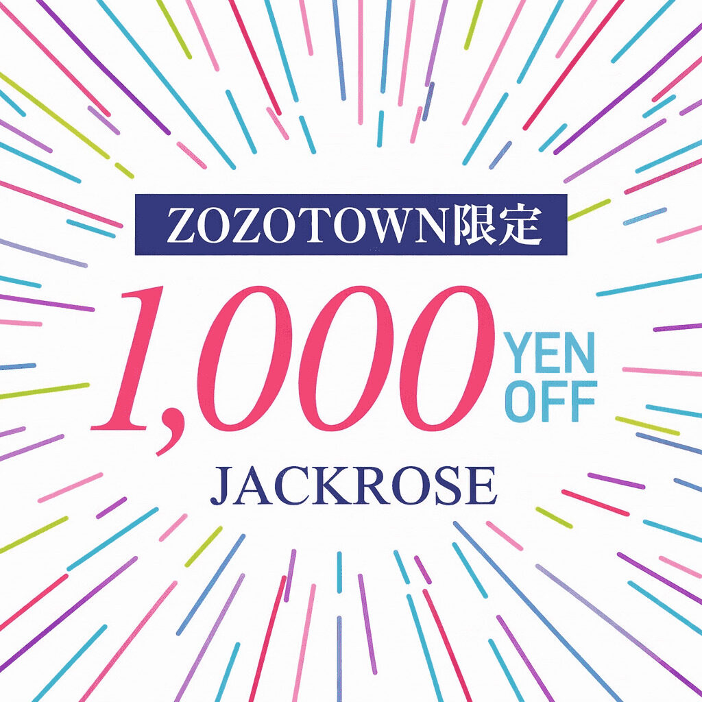 JACKROSE�i�W���b�N���[�Y�j�̃V���b�v�j���[�X�u1000�~OFF�N�[�|���{������I�I�v