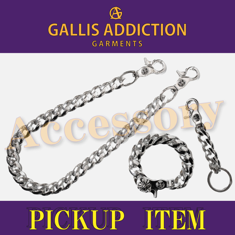 JACKROSE ジャックローズ　ウォレットチェーン JACKROSE｜ジャックローズのトピックス「GALLIS ADDICTION（ガリス