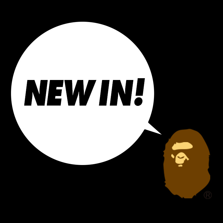 A BATHING APE�i�A �x�C�V���O �G�C�v�j�̃V���b�v�j���[�X�u�yNEW IN�z�V���A�C�e���v