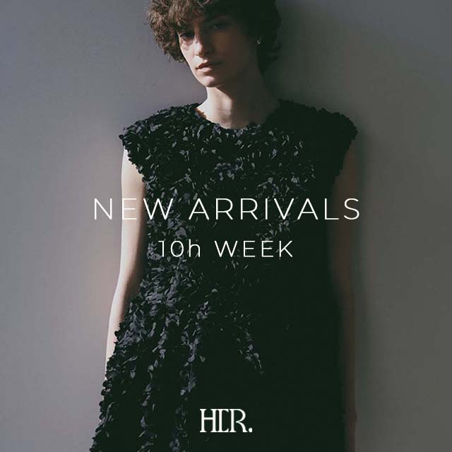 HER.�i�n�[�j�̃V���b�v�j���[�X�u�yHER.�zNEW ARRIVALS | 10th WEEK�v