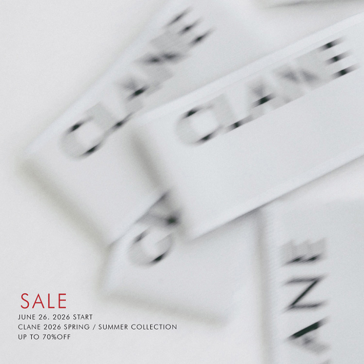 CLANE�i�N���l�j�̃V���b�v�j���[�X�u�yCLANE/MANOF�z26SS SALE START�v