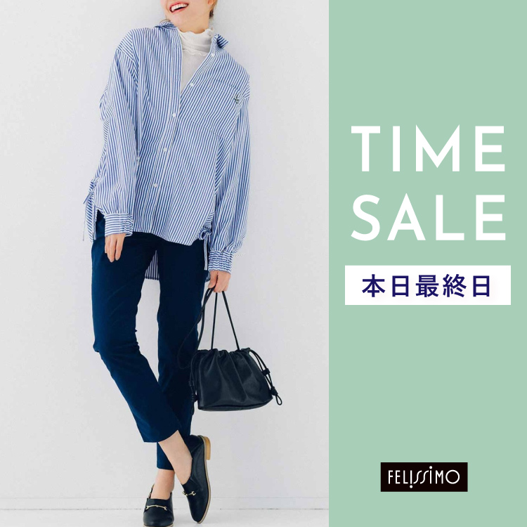 FELISSIMO�i�t�F���V���j�̃V���b�v�j���[�X�u���� �^�C���Z�[���܂��Ȃ��I���I �����^�{��26���܂Łv