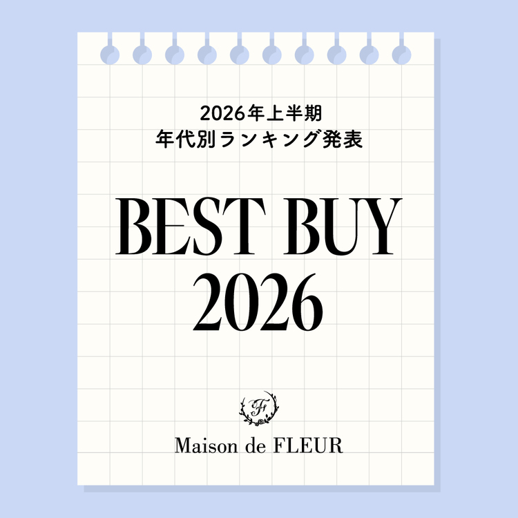 Maison de FLEUR�i���]�� �h �t���[���j�̃V���b�v�j���[�X�uMaison de FLEUR �_2026�N�㔼���x�X�g�o�C�^�v