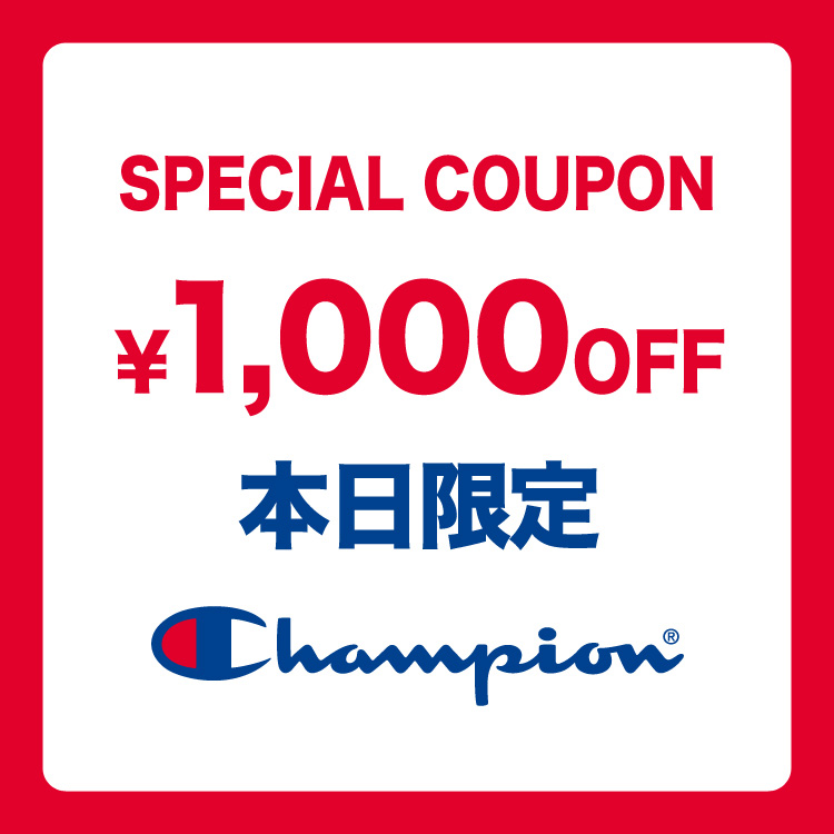 Champion�i�`�����s�I���j�̃V���b�v�j���[�X�u�yZOZOTOWN����z����1,000�~�N�[�|�����v���[���g�I�I�v