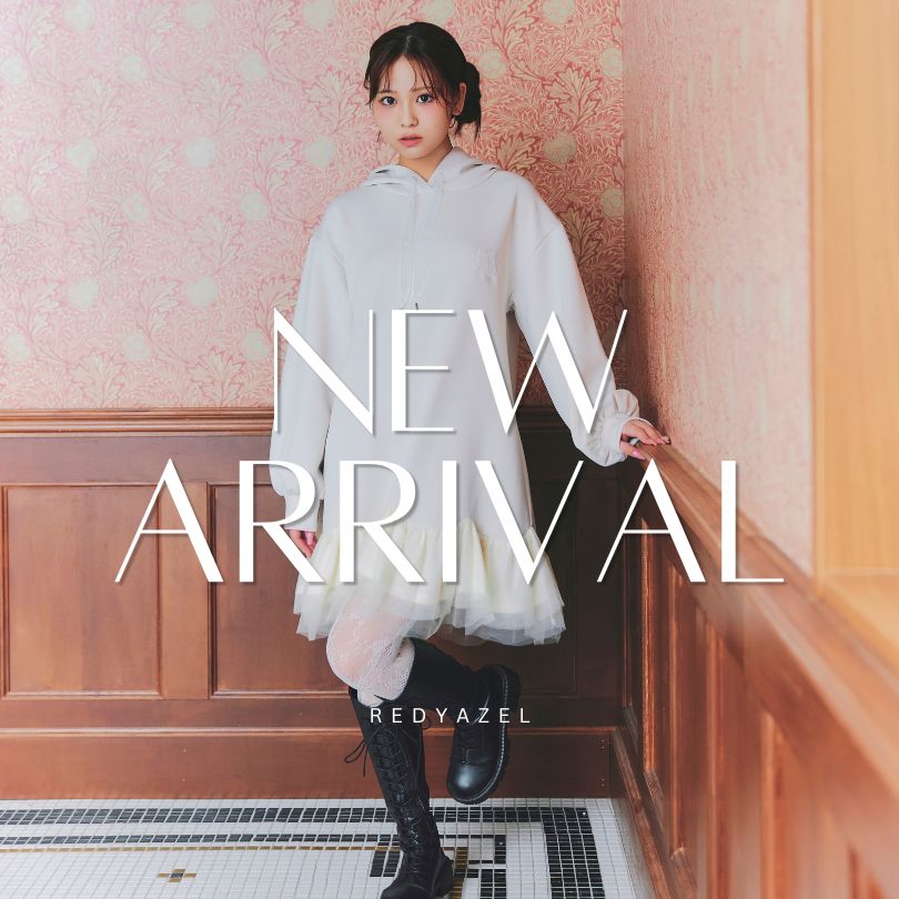 REDYAZEL�i���f�B�A�[���j�̃V���b�v�j���[�X�uNEW ARRIVAL�v