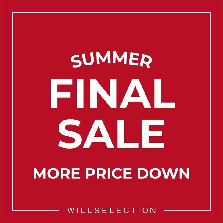 WILLSELECTION�i�E�B���Z���N�V�����j�̃V���b�v�j���[�X�u�yWILLSELECTION�zFINAL SALE�v