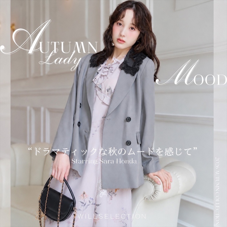 WILLSELECTION�i�E�B���Z���N�V�����j�̃V���b�v�j���[�X�u�yWILLSELECTION�zAUTUMN LADY MOOD�v