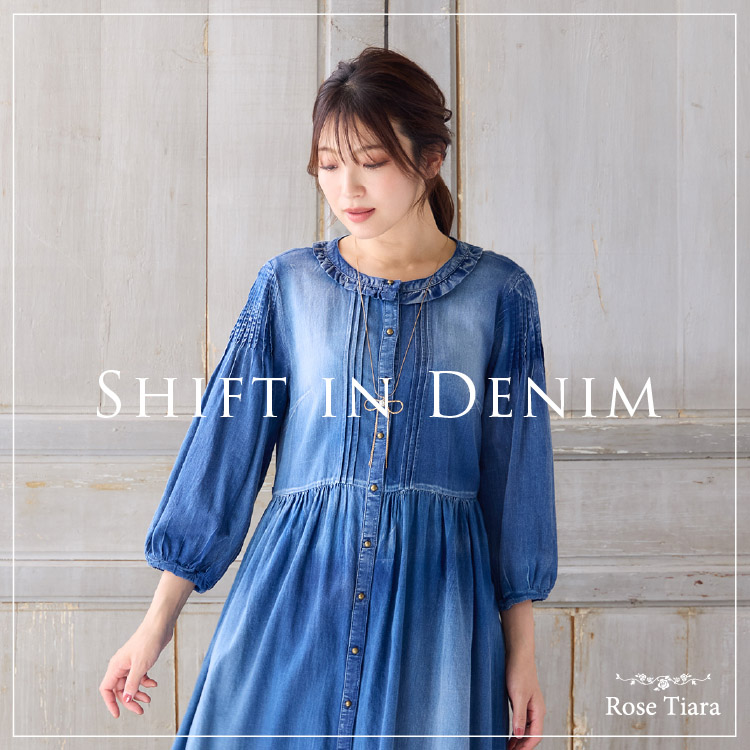Rose Tiarai[YeBAj̃Vbvj[XuyRose TiarazShift in Denimv