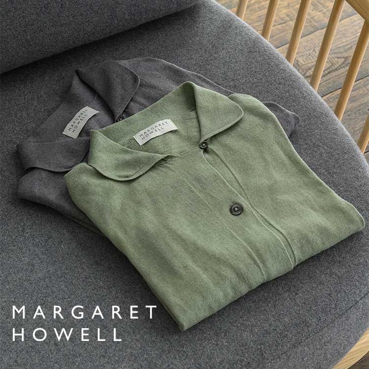 MARGARET HOWELL|マーガレット・ハウエルのトピックス MARGARET HOWELL|マーガレット・ハウエルのトピックス