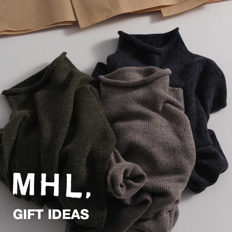MARGARET HOWELL｜マーガレット・ハウエルのトピックス「【MHL.】GIFT