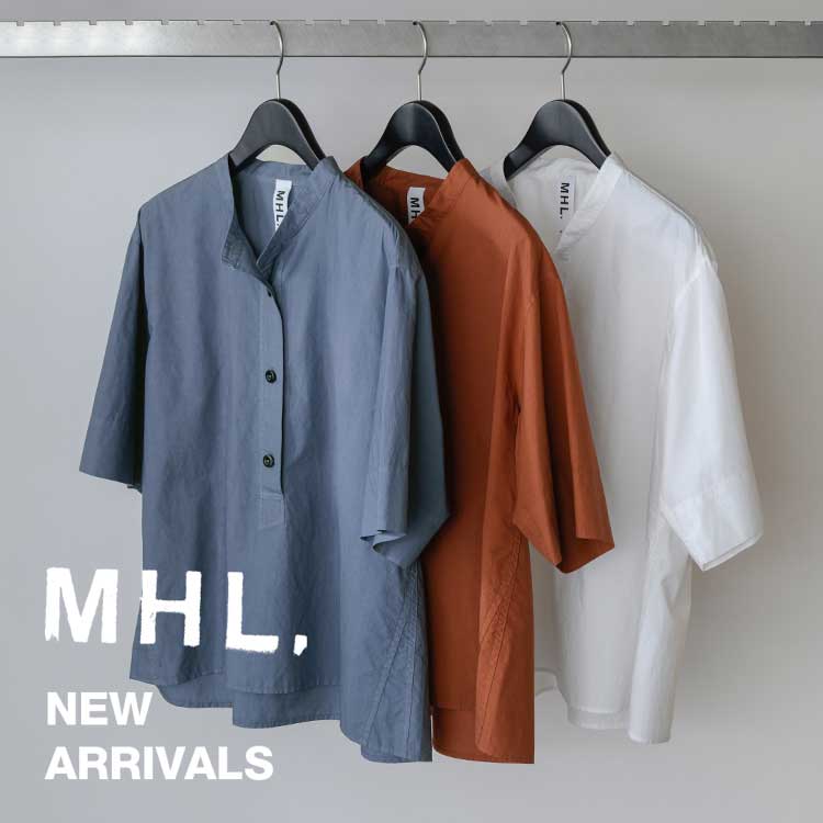 MARGARET HOWELL�i�}�[�K���b�g�E�n�E�G���j�̃V���b�v�j���[�X�u�yMHL.�zNEW ARRIVALS�v