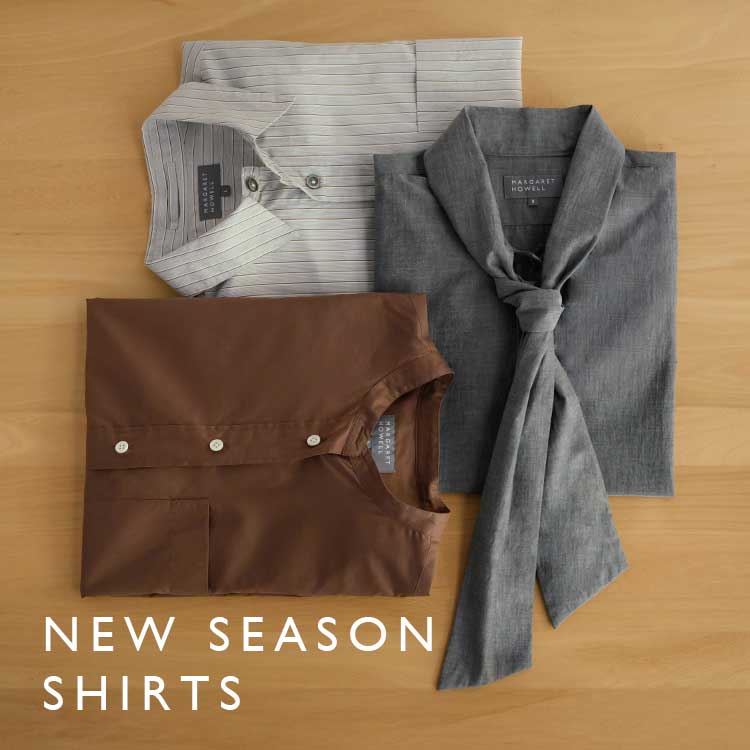 MARGARET HOWELL�i�}�[�K���b�g�E�n�E�G���j�̃V���b�v�j���[�X�u�yMARGARET HOWELL / MHL.�zNEW SEASON SHIRTS�v