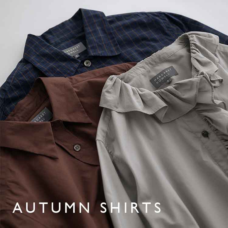 MARGARET HOWELL�i�}�[�K���b�g�E�n�E�G���j�̃V���b�v�j���[�X�u�yMARGARET HOWELL / MHL.�zAUTUMN SHIRTS �v
