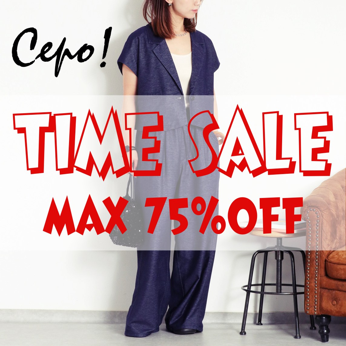 cepo�i�Z�|�j�̃V���b�v�j���[�X�u�ycepo�zMAX75��OFF�I���Ԍ���Z�[���X�^�[�g��v