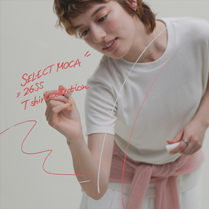 select MOCA�i�Z���N�g���J�j�̃V���b�v�j���[�X�uSELECT MOCA T�V���c�R���N�V�����v