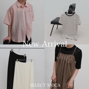 select MOCA�i�Z���N�g���J�j�̃V���b�v�j���[�X�uNEW ARRIVAL�v