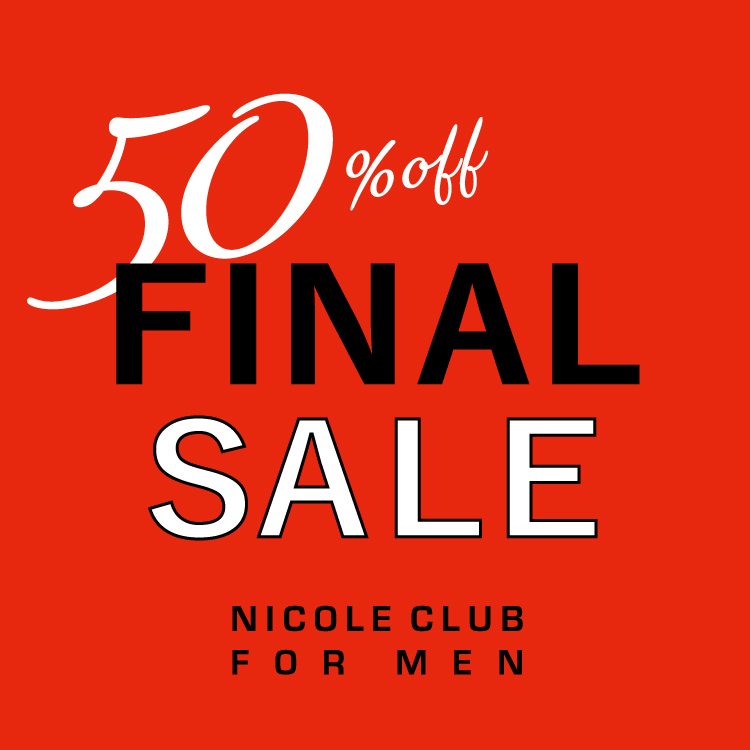 NICOLE�i�j�R���j�̃V���b�v�j���[�X�u�yNICOLE CLUB FOR MEN�z�t�@�C�i���Z�[���v