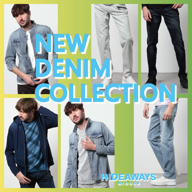 NICOLE�i�j�R���j�̃V���b�v�j���[�X�u�yHIDEAWAYS�zDENIM COLLECTION�v