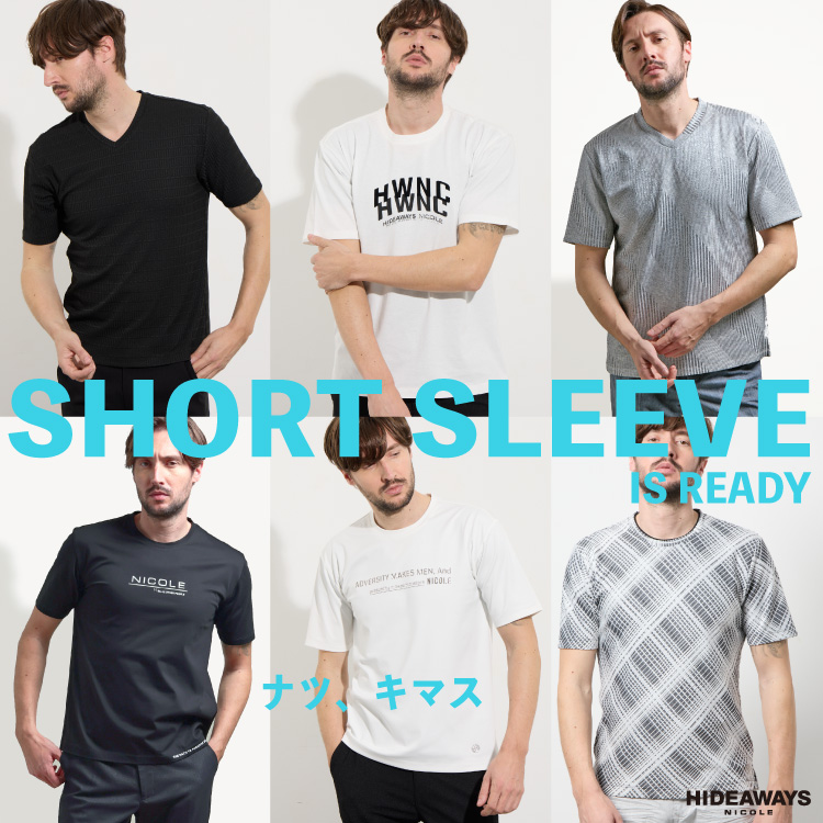 NICOLE�i�j�R���j�̃V���b�v�j���[�X�u�yHIDEAWAYS�zSHORT SLEEVE IS READY�v