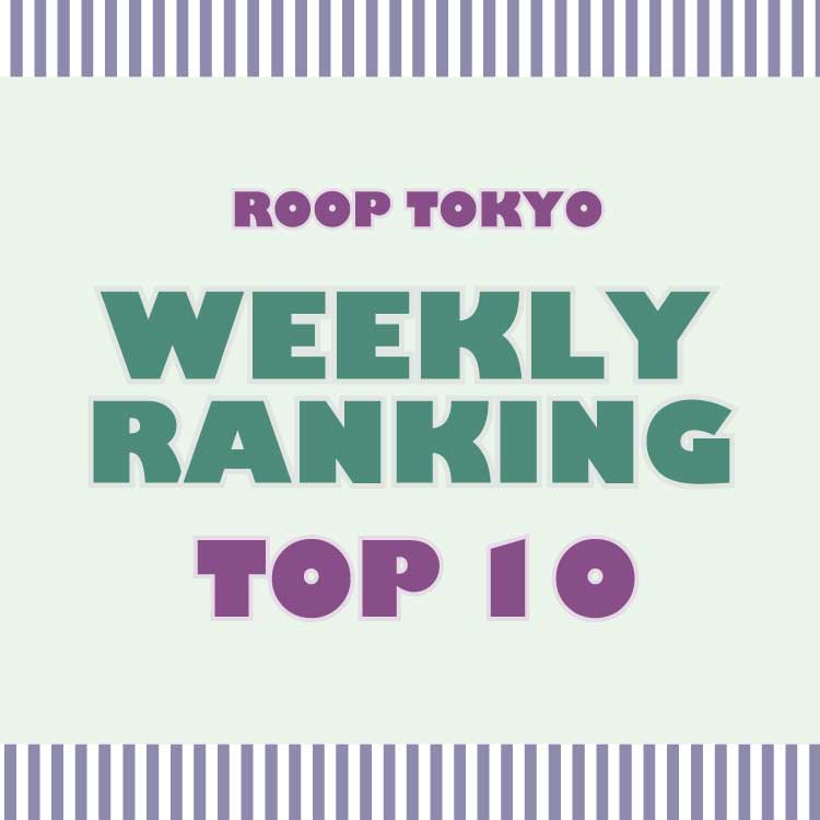 ROOP TOKYOi[vg[L[j̃Vbvj[XuyROOPTOKYOzTԐlCACeLOTOP10Iv