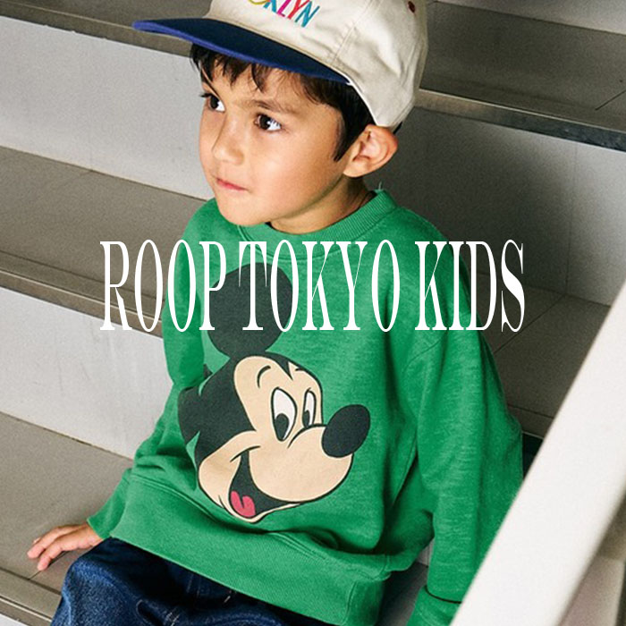 ROOP TOKYOi[vg[L[j̃Vbvj[XuyROOP TOKYO KIDSzꂵ悤IROOP TOKYO KIDSlCLOTOP10IIv