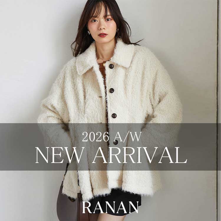 RANAN�i���i���j�̃V���b�v�j���[�X�u�yRANAN�zNEW ARRIVAL 2026�H�V��A�E�^�[�v