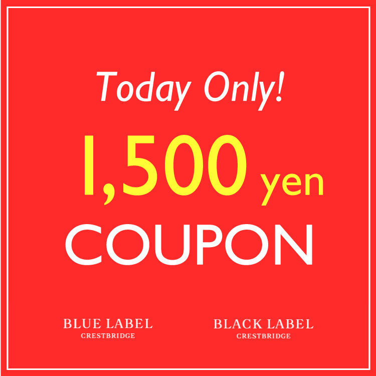 BLUE LABEL / BLACK LABEL CRESTBRIDGEiu[[x / ubN[xENXgubWj̃Vbvj[Xu1500~N[|zzI^CZ[ACeΏہIIv