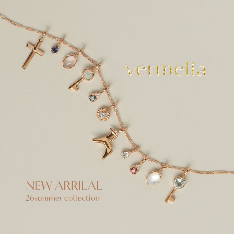 NOIR DE POUPEE�i�m���[���h�v�[�y�j�̃V���b�v�j���[�X�u�yNew arrival�zvermelia collection�v