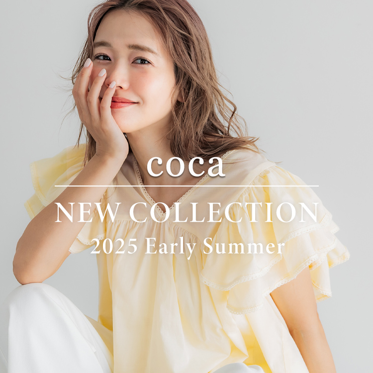 cocaiRJj̃Vbvj[XuycocazNEWCOLLECTION 2025EarlySummerv
