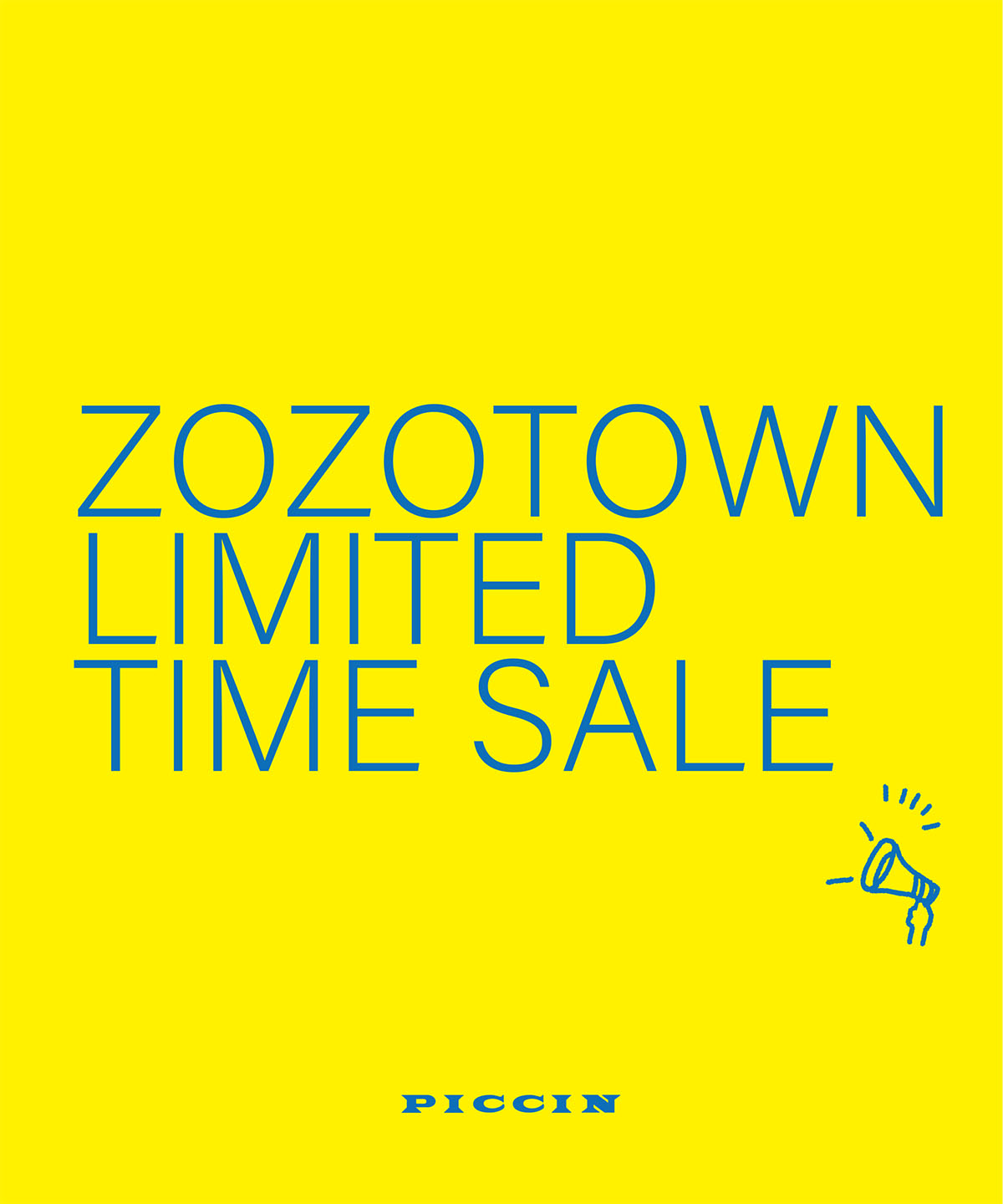 Piccin ピッチンのトピックス Zozotown限定タイムセール Zozotown