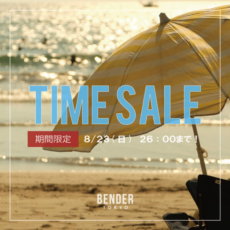 BENDER TOKYO�i�x���_�[�g�E�L���E�j�̃V���b�v�j���[�X�u�y�Z�[���Ώےǉ����Ēl�����z26'�Ẵ^�C���Z�[���J�Ò��I8/14 1:59�܂Łv