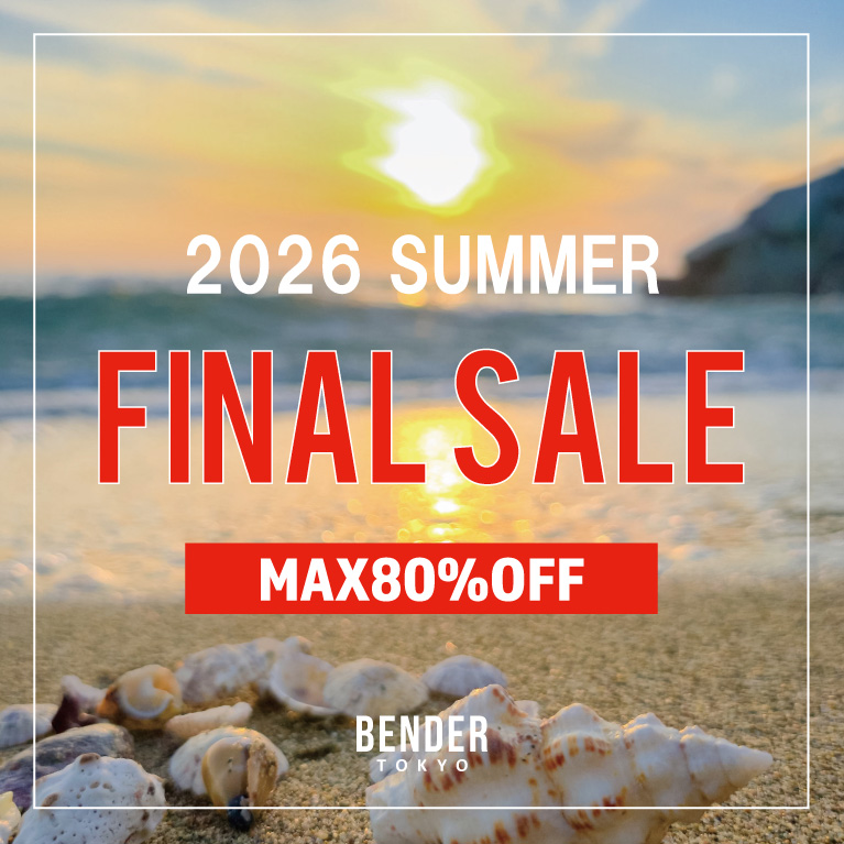 BENDER TOKYO�i�x���_�[�g�E�L���E�j�̃V���b�v�j���[�X�u�yMAX80��OFF�z26'�Ẵt�@�C�i���Z�[���J�Ò��I8/31 1:59�܂Łv