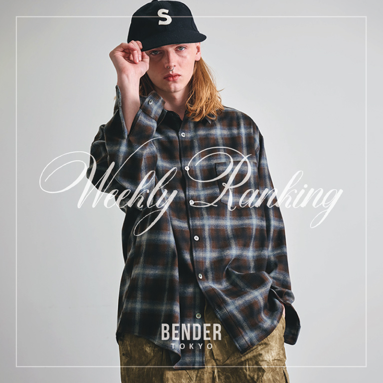 BENDER TOKYO�i�x���_�[�g�E�L���E�j�̃V���b�v�j���[�X�u�yBENDER TOKYO�z�_��T�̔���؃����L���OTOP30�I�^�v