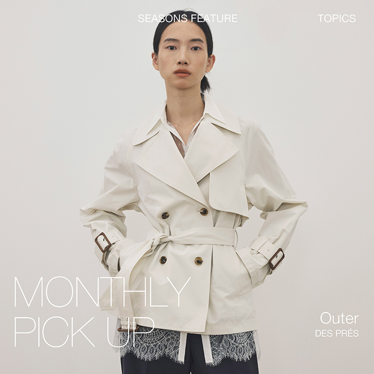 TOMORROWLAND�i�g�D�����[�����h�j�̃V���b�v�j���[�X�u�qDES PRES�r MONTHLY PICK UP�FOuter�v