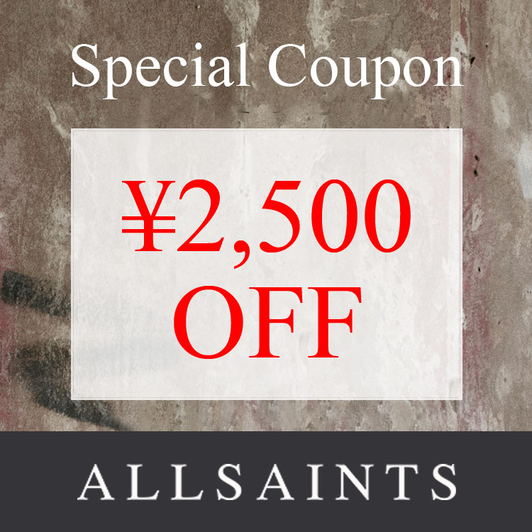 ALLSAINTS｜オールセインツのトピックス「【ALLSAINTS】本日限定・2500