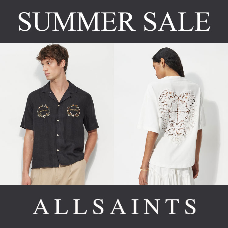 ALLSAINTS�i�I�[���Z�C���c�j�̃V���b�v�j���[�X�u�yALLSAINTS�zSUMMER SALE START�I�v