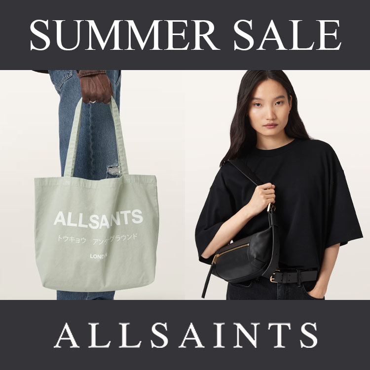 ALLSAINTS｜オールセインツのトピックス「【ALLSAINTS】SUMMER SALE